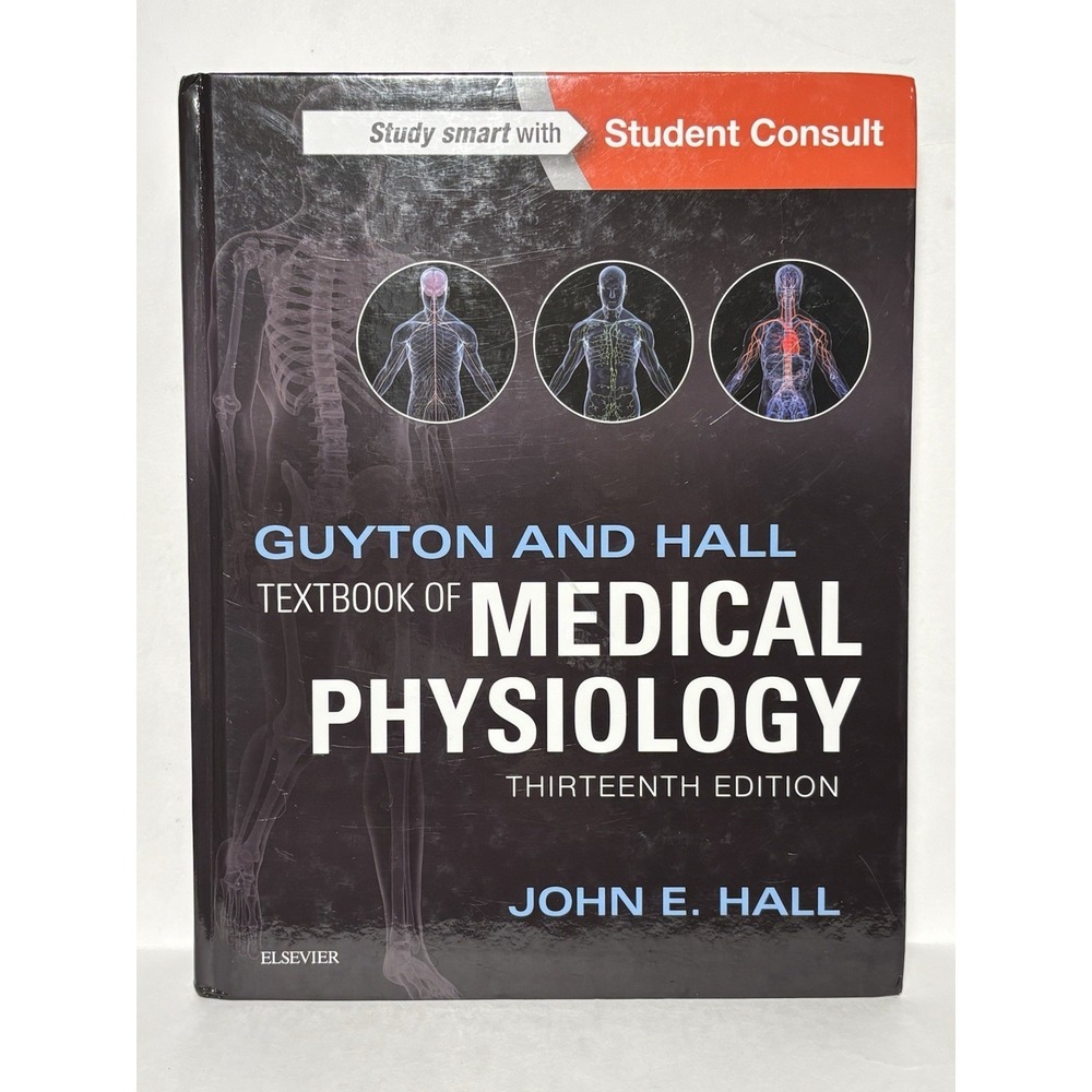 Guyton & Hall Textbook of Medical Physiology 13th Edition John E. Hall Hardcover